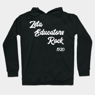 Zeta Educators Teachers Professors Rock Hoodie